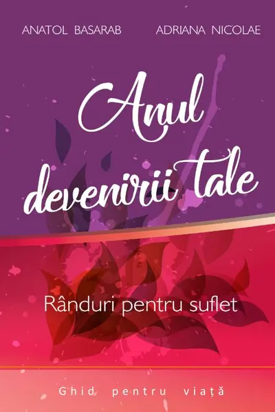 Anul devenirii tale