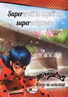 Supereroii în luptă cu superenigmele. Carte de activități