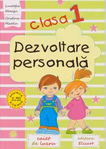 Dezvoltare personală. Clasa I