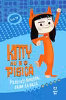 Kitty nu e o pisică: Păstrați liniștea: câine de pază