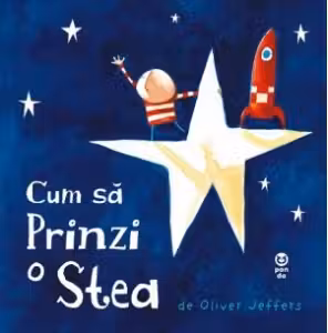 Cum sa prinzi o stea