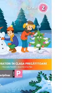 Exploratori in clasa pregatitoare - caiet integrat 2