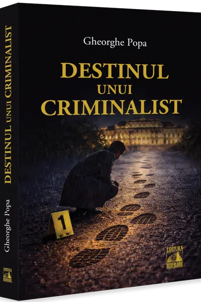 Destinul unui criminalist