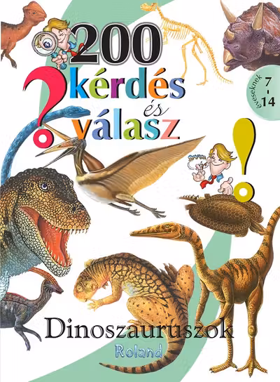 200 întrebări și răspunsuri. Dinozauri
