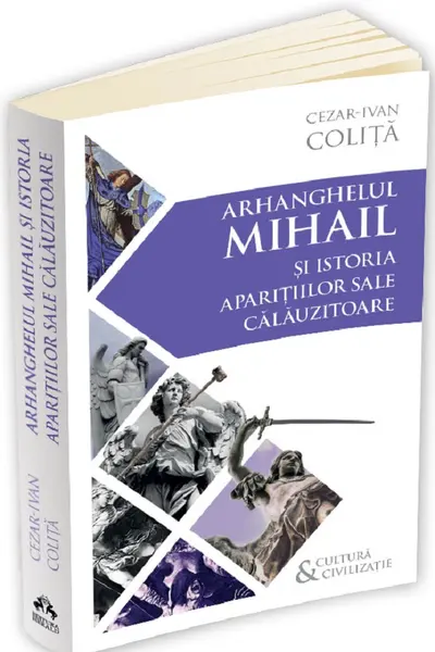 Arhanghelul Mihail și istoria aparițiilor sale călăuzitoare