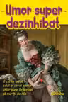 Umor super dezinhibat