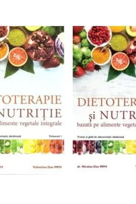 Pachet 2 volume Dietoterapie si nutritie - Dr. Nicolae Dan, Valentina Dan