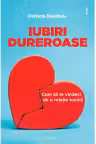 Iubiri dureroase