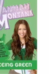 Hannah Montana - Seeing Green