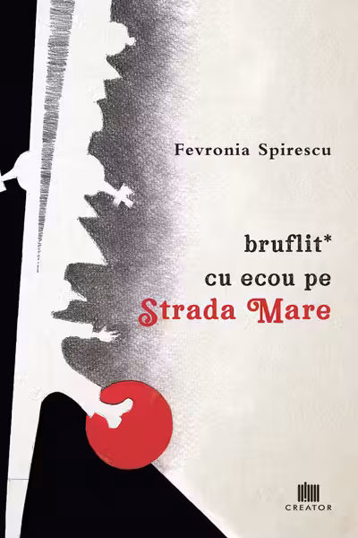 Bruflit* cu ecou pe Strada Mare