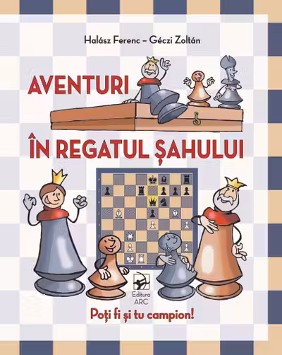 Aventuri in regatul sahului