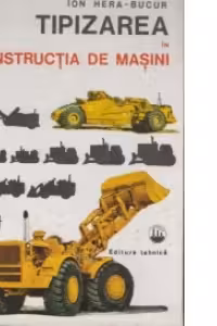 Tipizarea in constructia de masini
