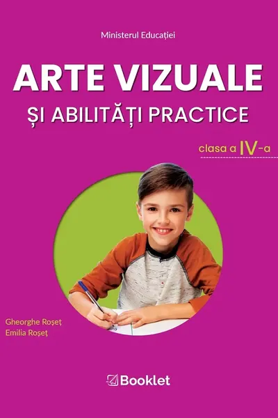 Arte vizuale și abilități practice - Clasa 4 - Manual