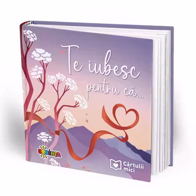 Citate. Te iubesc pentru ca...