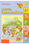 Mediul inconjurator 3-4 ani Cimpoies V.