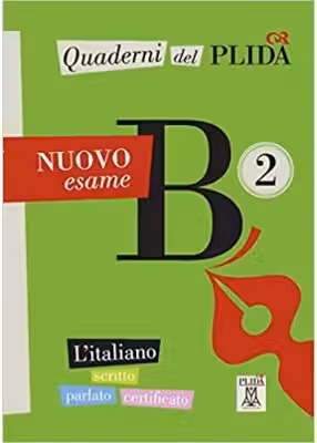 Quaderni del PLIDA. Nuovo esame B2 (libro + audio online)/Caiete ale PLIDA. Nou examen B2 (carte + audio online)