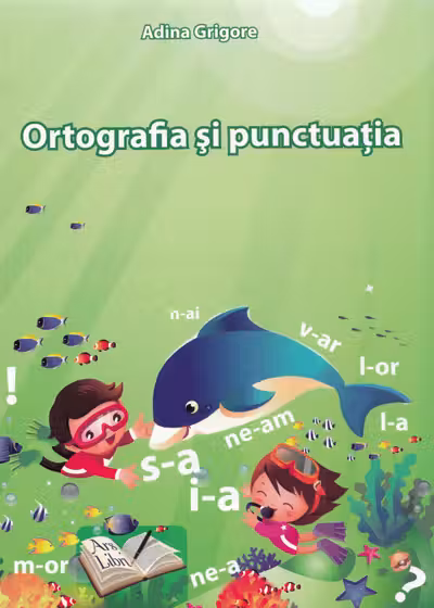 Ortografia si punctuatia