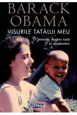 Visurile tatalui meu