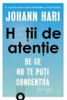 Hotii de atentie
