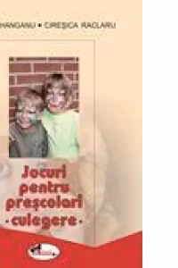 Jocuri pentru prescolari - culegere