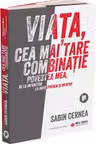 Viata cea mai tare combinatie
