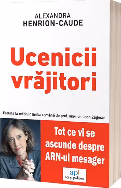 Ucenicii vrajitori. Tot ce vi se ascunde despre ARN mesager
