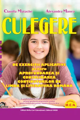 Culegere Limba Romana clasa a 4-a - Claudia Matache, Alexandra Manea