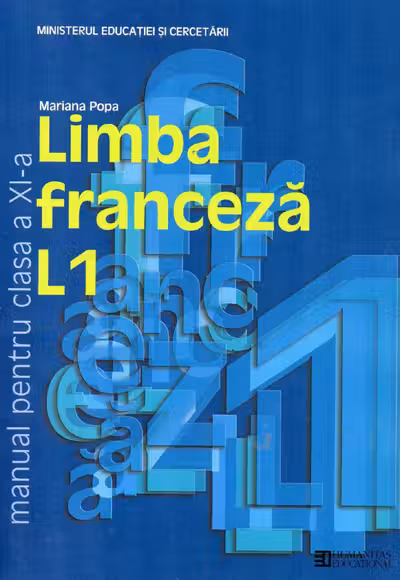 Limba franceză L1 - Clasa 11 - Manual
