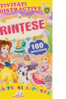 Activitati distractive Printese. 100 autocolante