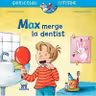 Max merge la dentist