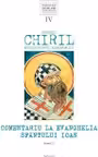 Comentariu la Evanghelia Sfantului Ioan, volumul 4, tom 2 - Sfantul Chiril, Arhiepiscopul Alexandriei