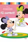 Fii corect!