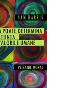 Cum poate determina stiinta valorile umane