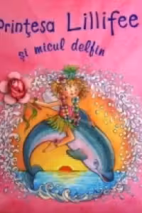 Printesa Lillifee si micul delfin