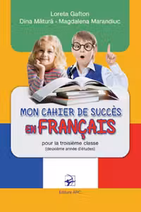 Mon cahier de succes en francais. cl.3