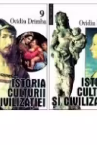 Istoria culturii si civilizatiei (volumele IX-X)