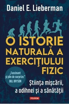 O istorie naturala a exercitiului fizic