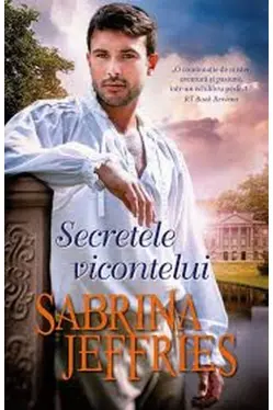 Iubiri de poveste. SECRETELE VICONTELUI.