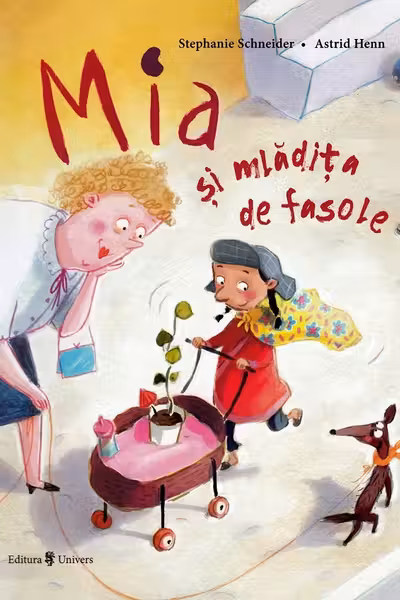 Mia și mlădița de fasole