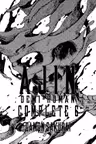 Ajin: Demi-Human Complete - Volume 6