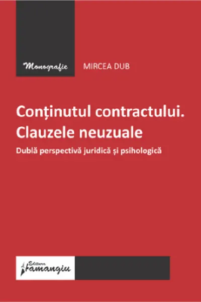 Continutul contractului. Clauzele neuzuale