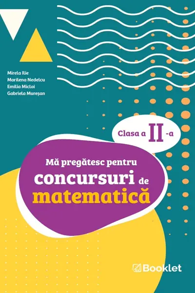 Mă pregătesc pentru concursuri de matematică - Clasa 2