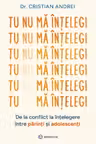Tu nu ma intelegi