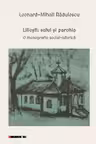 Liliești: Satul și parohia. O monografie social-istorică