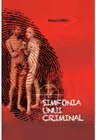 Simfonia unui criminal