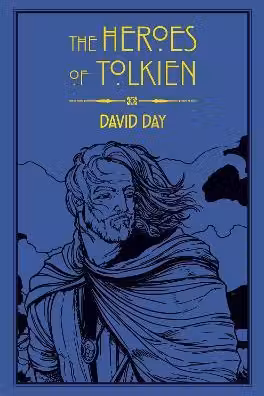 The Heroes of Tolkien