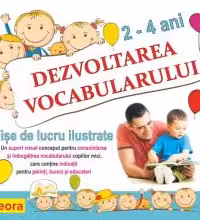 Dezvoltarea vocabularului 2-4 ani