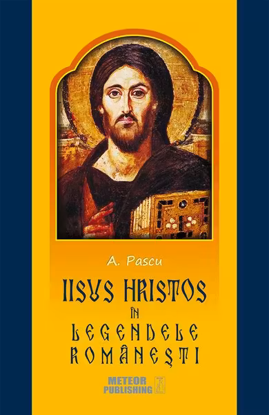 Iisus Hristos în legendele românești