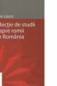 Colectie de studii despre romii din Romania