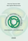 Depozitarea, tratarea si reciclarea deseurilor si materialelor